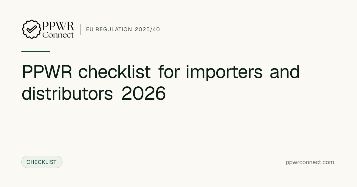 PPWR Compliance Checklist for Importers & Distributors: Article 39 DoC ...